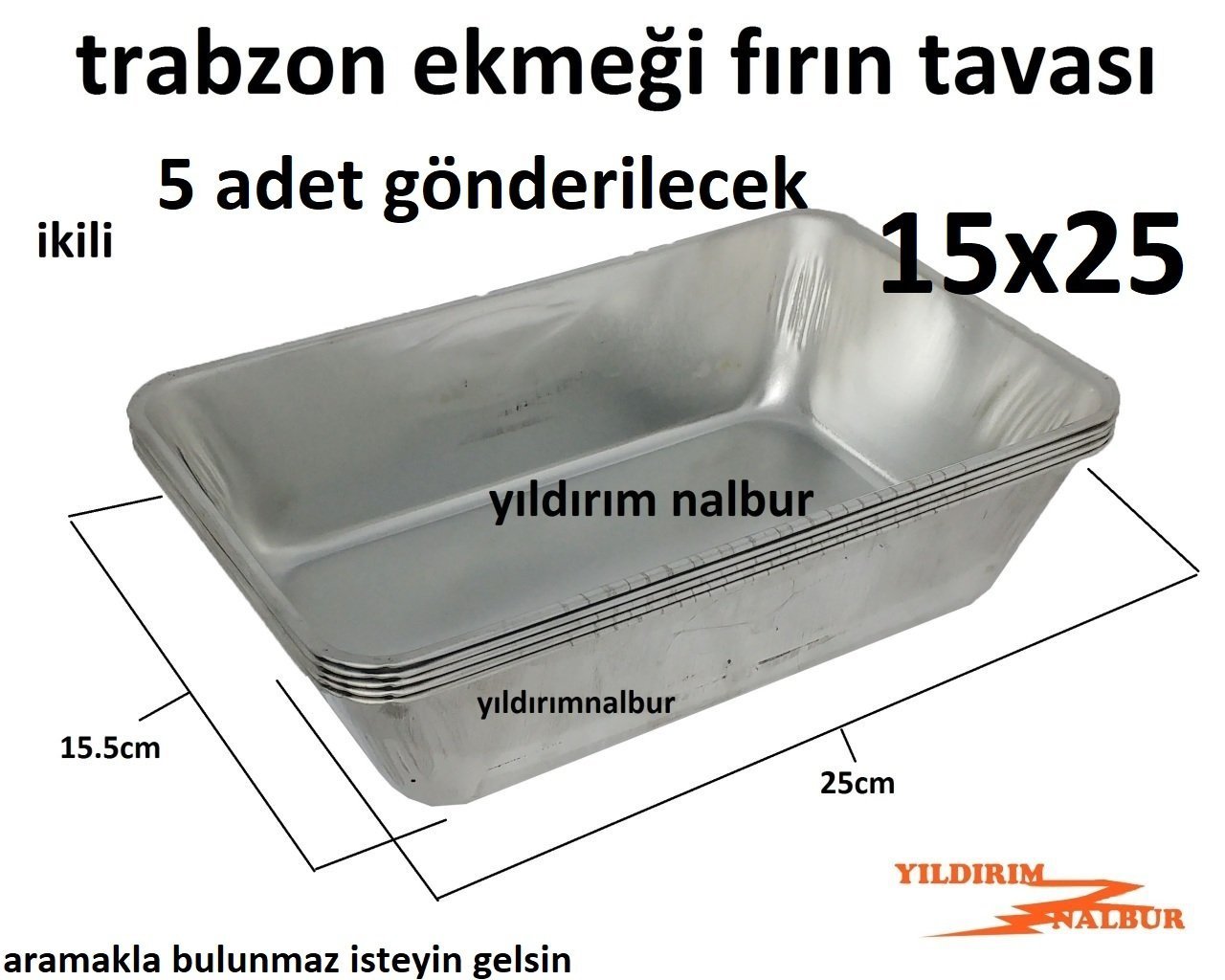 TRABZON EKMEĞİ 15x25 FIRIN TAVASI KÜÇÜK BOY PRES BASKI